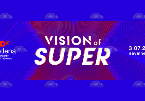 23.06.2021 - DUNA & TEDxModena 2021 - VISION OF SUPER