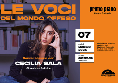 02.05.2024 - IL GRUPPO DUNA CON PRIMO PIANO PER “LE VOCI DEL MONDO OFFESO” CON CECILIA SALA